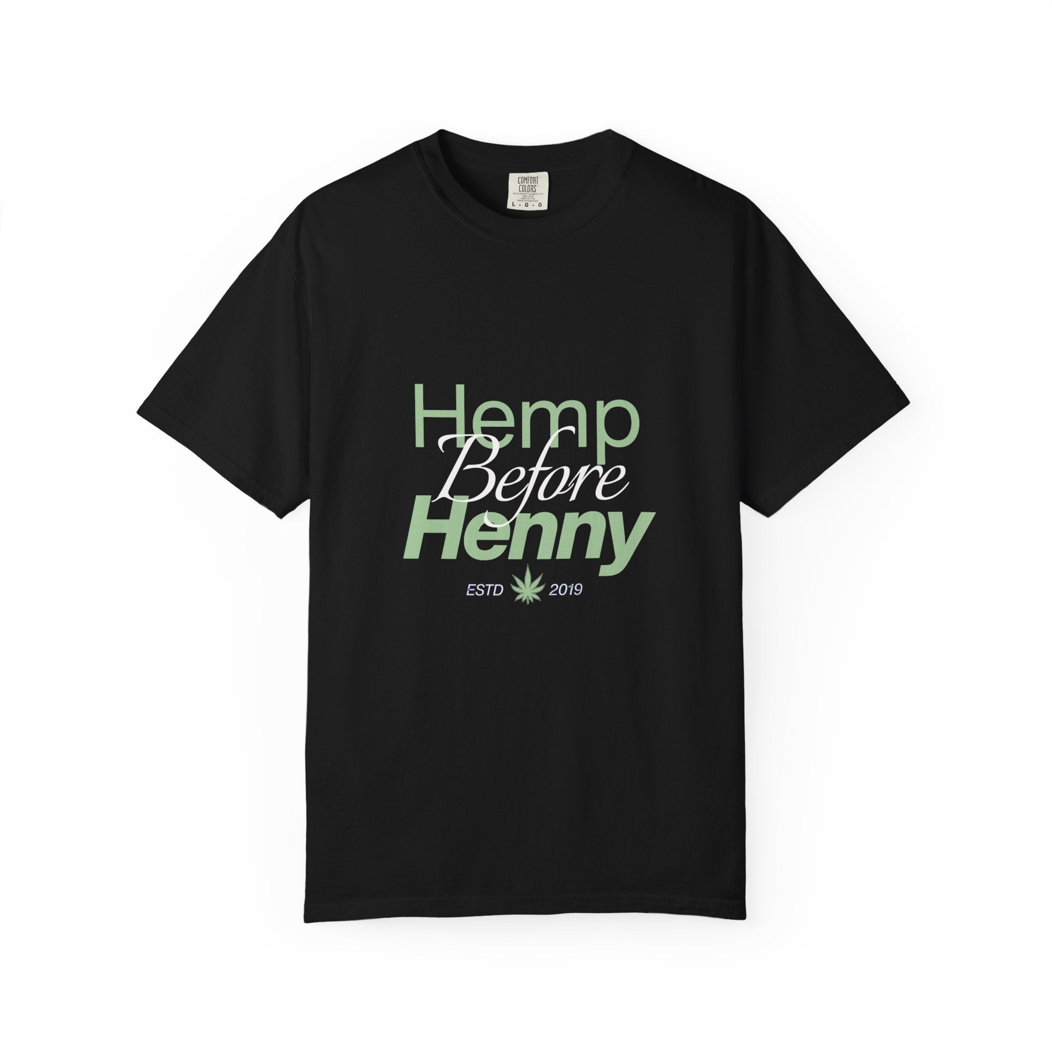Peachy Earth "Hemp Before Henny" T-Shirt