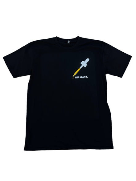 Just Drop It T-Shirt