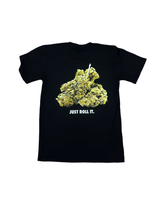 Just Roll It T-Shirt